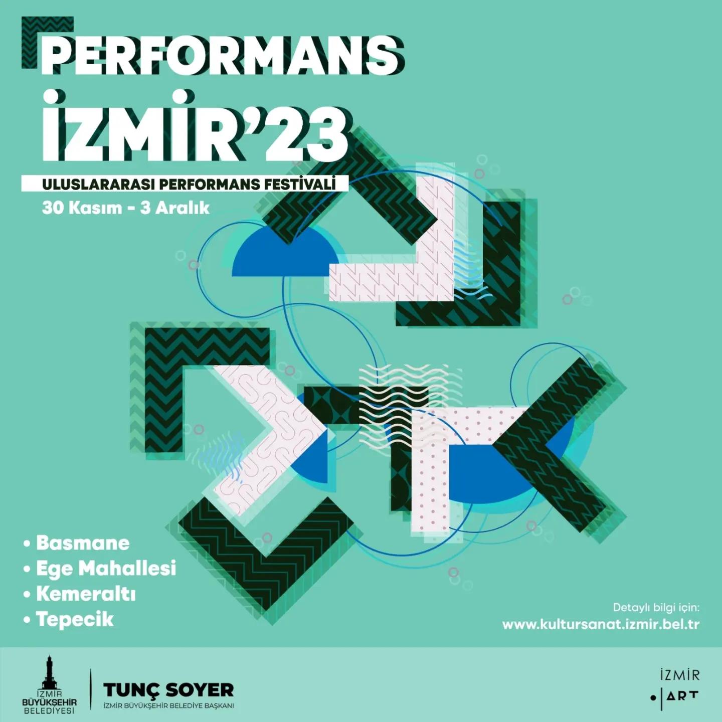 İzmir'de Sanat Dolu Şölen: Performans İzmir'23