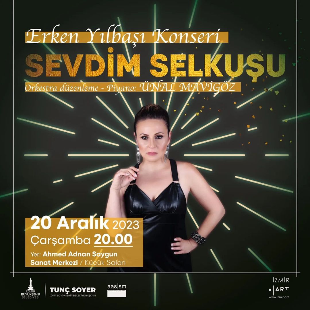 Sevdim Selkuşu İzmir'de Erken Yılbaşı Konseri!