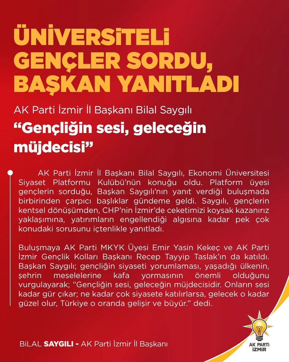 AK Parti İzmir İl Başkanı Bilal Saygılı, Üniversite Öğrencileriyle Buluşarak Siyasi Katılımın Önemini Vurguladı