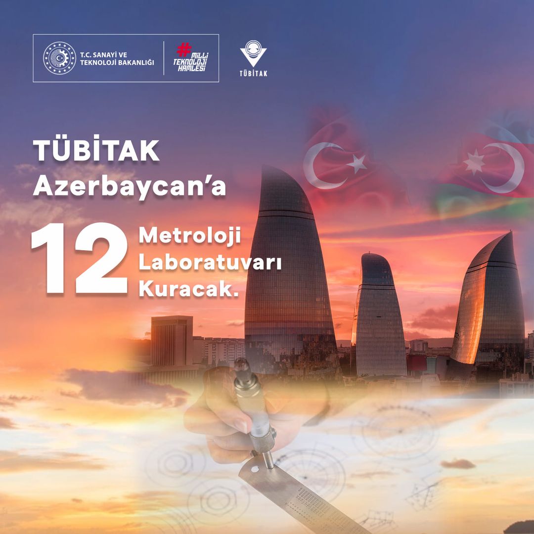Türkiye ve Azerbaycan'dan Metroloji Alanında Büyük Adım
