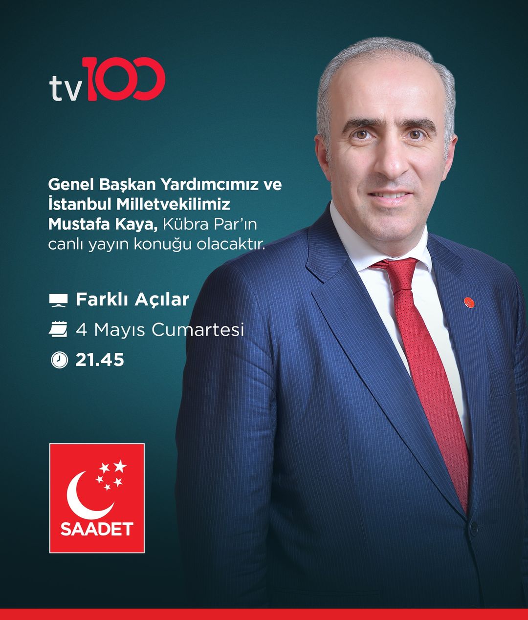 Saadet Partisi Genel Başkan Yardımcısı Mustafa Kaya TV 100'de Canlı Yayında!