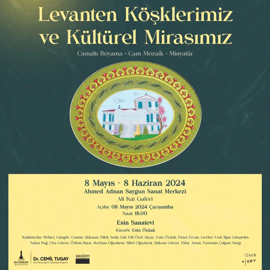 Levanten Köşkler ve Türk Kültürel Mirasının Eşsiz Sergisi!