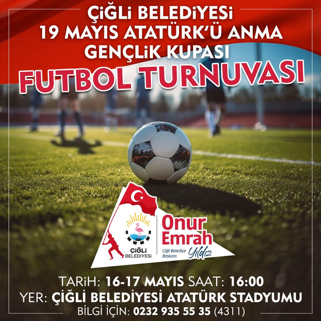 19 Mayıs Atatürk'ü Anma Gençlik Kupası Futbol Turnuvası Düzenleniyor