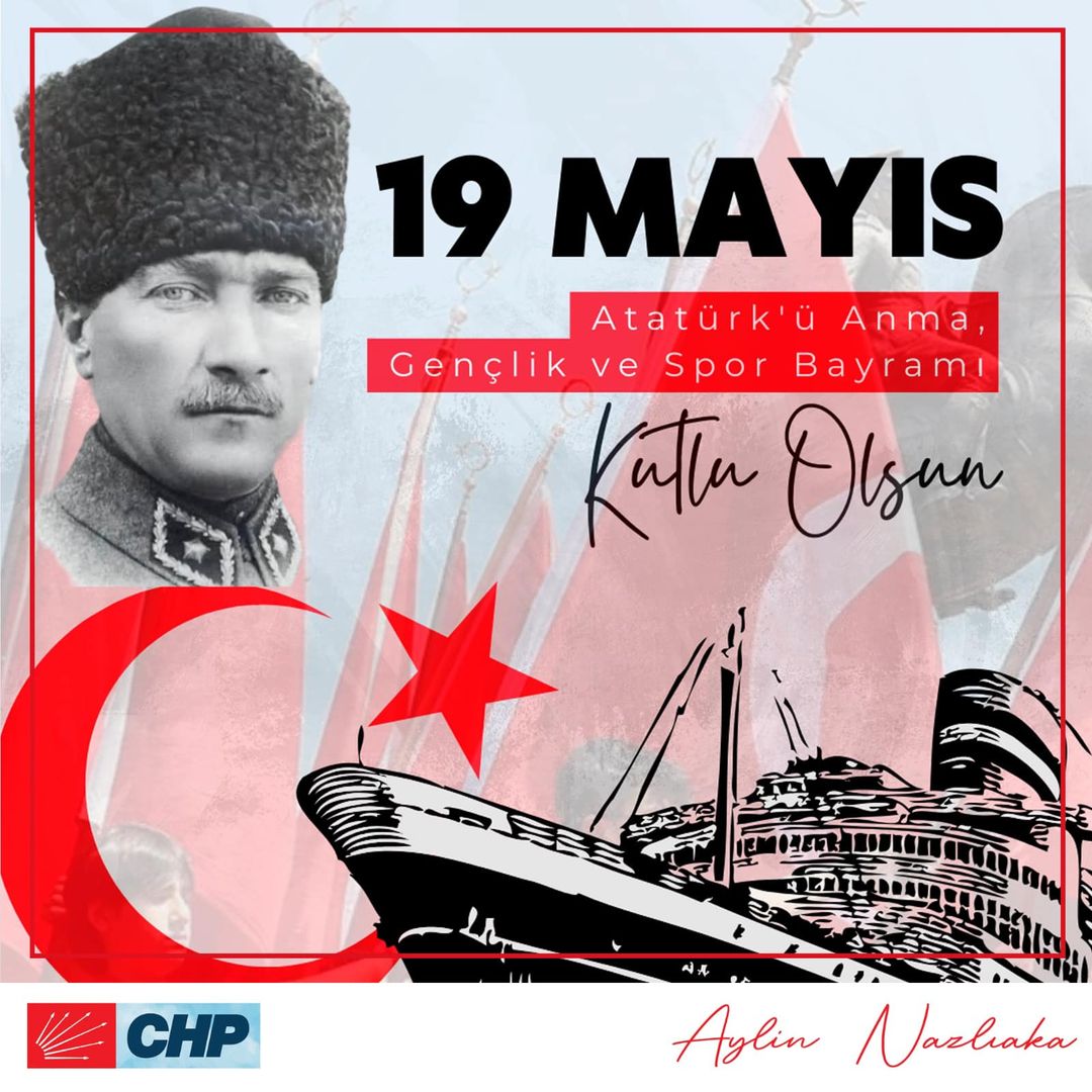CHP Kadın Kolları Genel Başkanı Aylin Nazlıaka 19 Mayıs’ı Kutladı