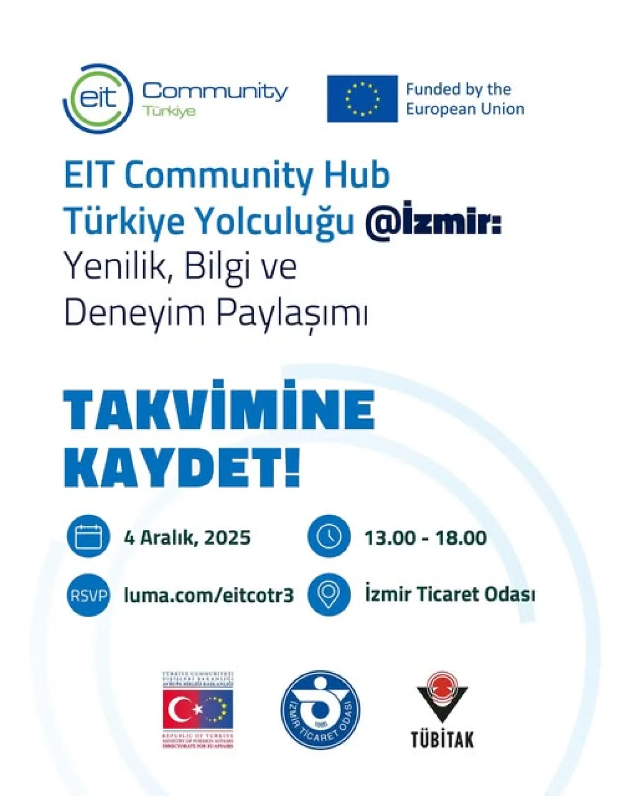 İzmir'de Yenilik ve İnovasyon Buluşması: EIT Community Hub Türkiye Yolculuğuna İlgi Büyük