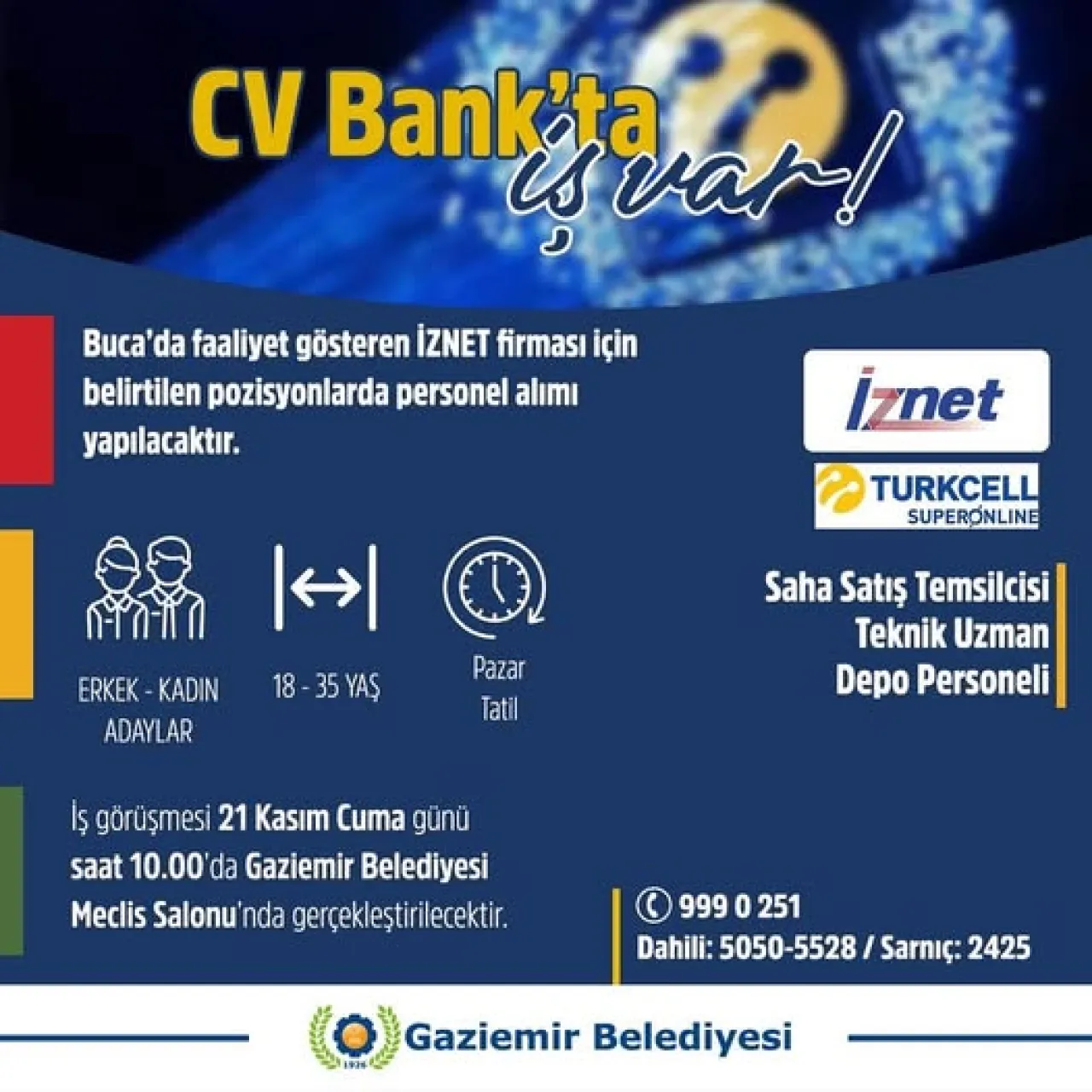Gaziemir'de İstihdam Seferberliği: İZNET Firması için Çok Sayıda Personel Alımı Yapılacak