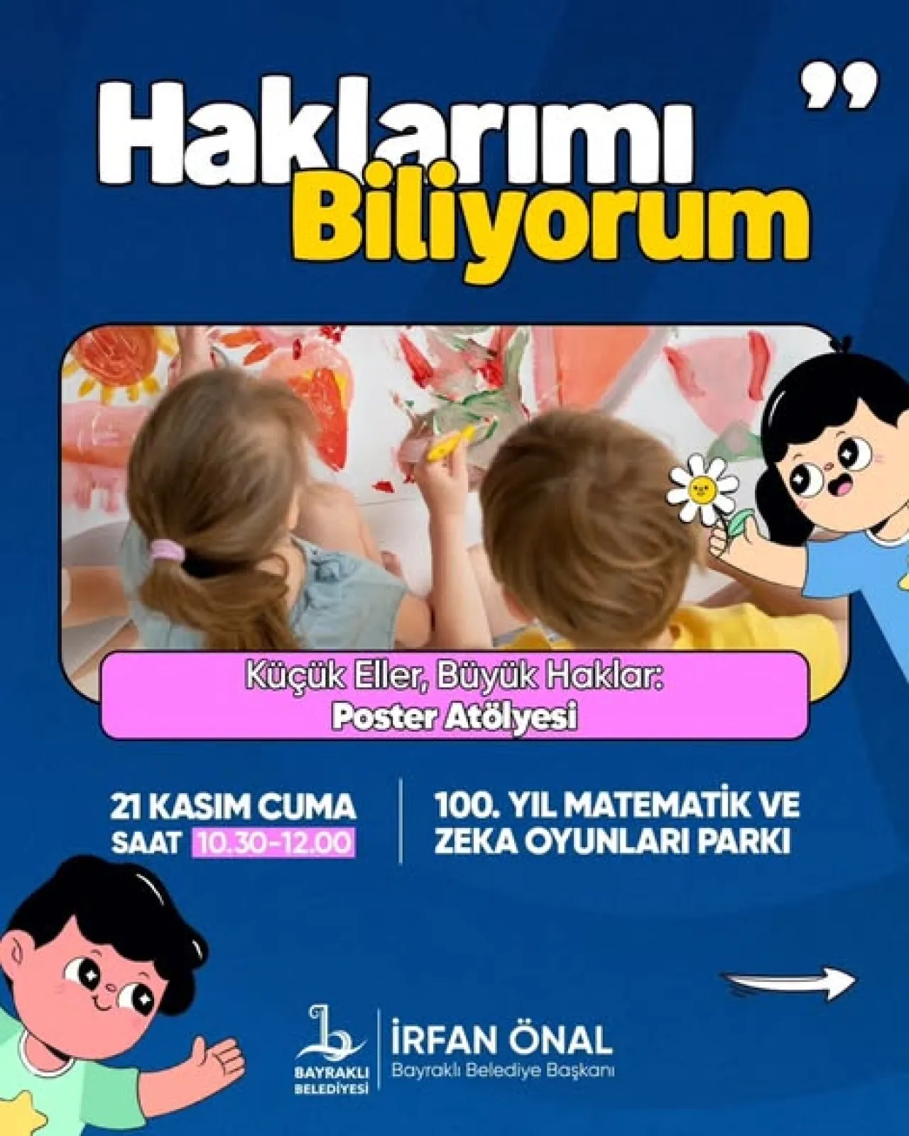 Bayraklı'da Çocuk Hakları ve Yaratıcı Atölye Buluşması