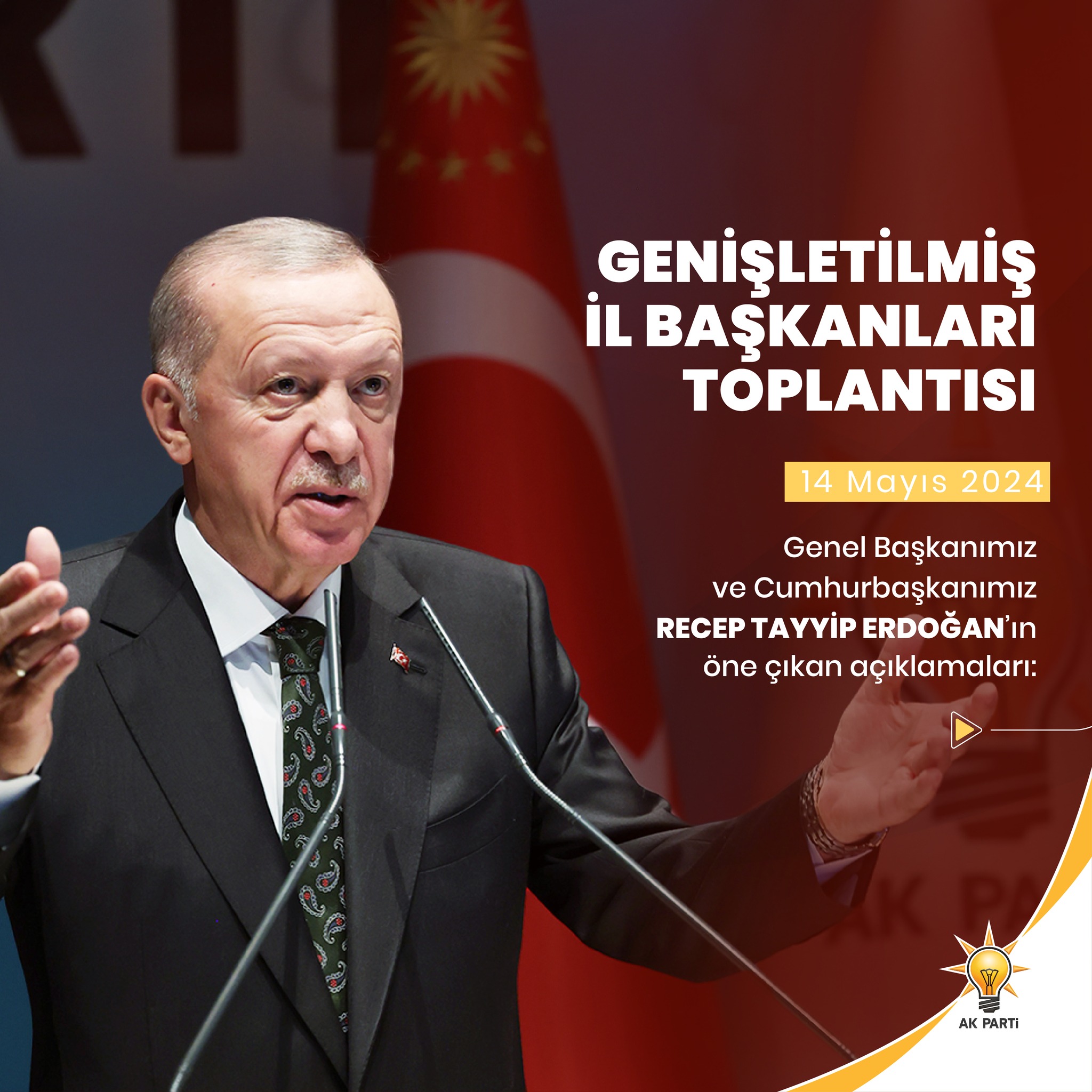 Erdoğan, Genişletilmiş İl Başkanları Toplantısı'nda Konuştu
