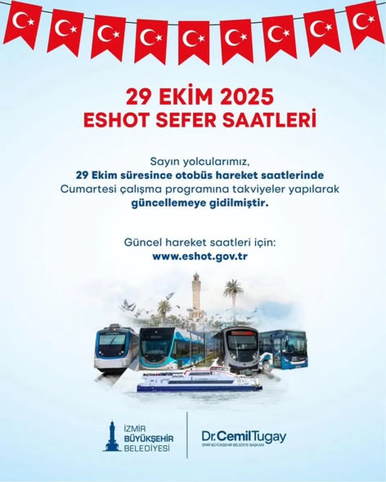 İzmir'de 29 Ekim Cumhuriyet Bayramı'nda Toplu Ulaşımda Ücretsiz ve İndirimli Seferler